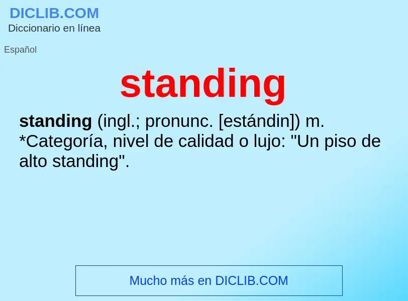 Что такое standing - определение