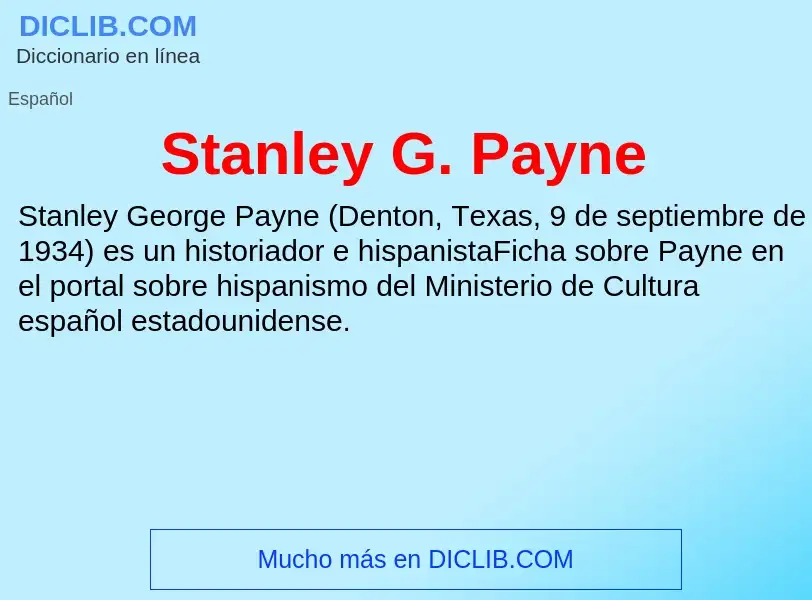 Qu'est-ce que Stanley G. Payne - définition