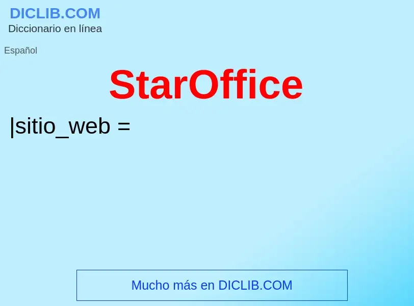 What is StarOffice - definition