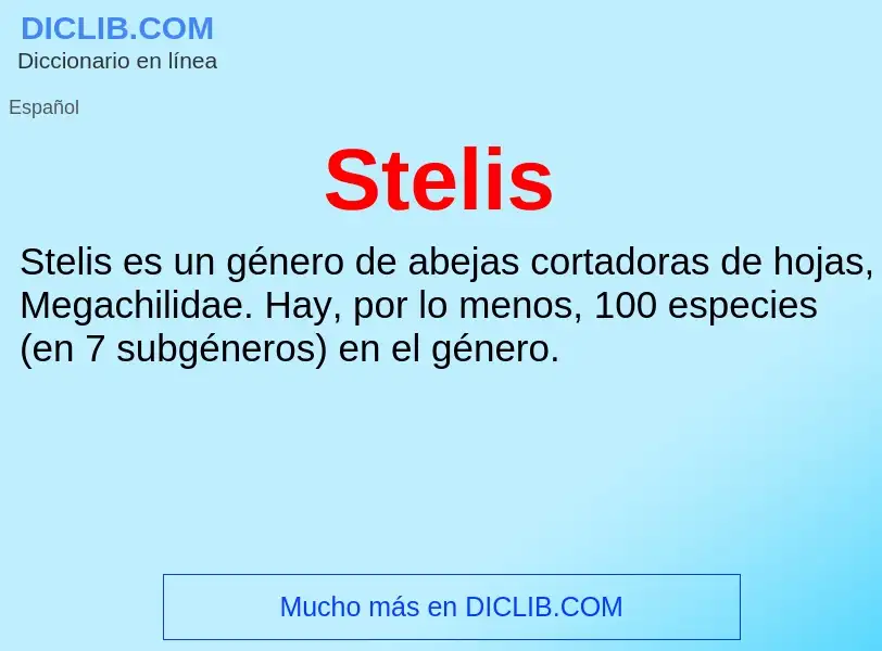 ¿Qué es Stelis? - significado y definición