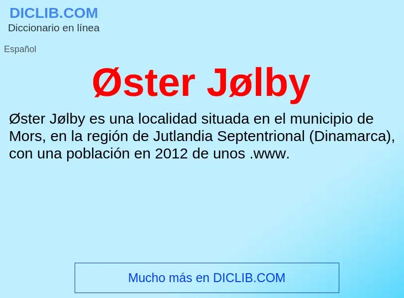 O que é Øster Jølby - definição, significado, conceito