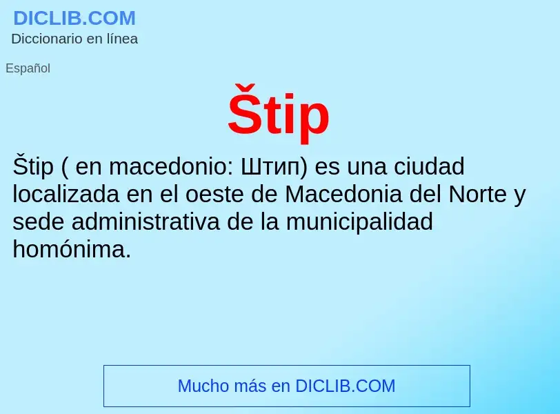 O que é Štip - definição, significado, conceito