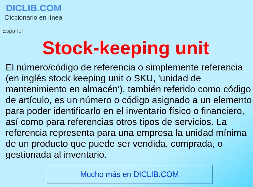 What is Stock-keeping unit - definition