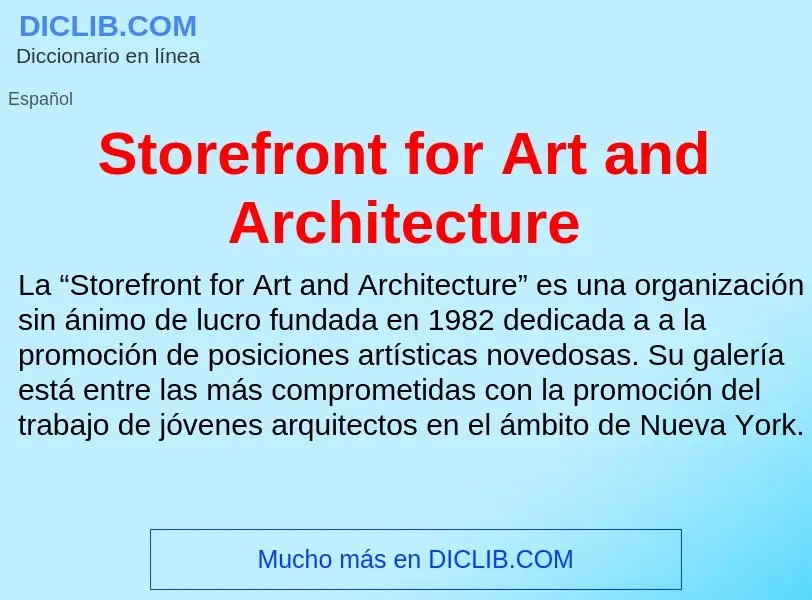 Wat is Storefront for Art and Architecture - definition