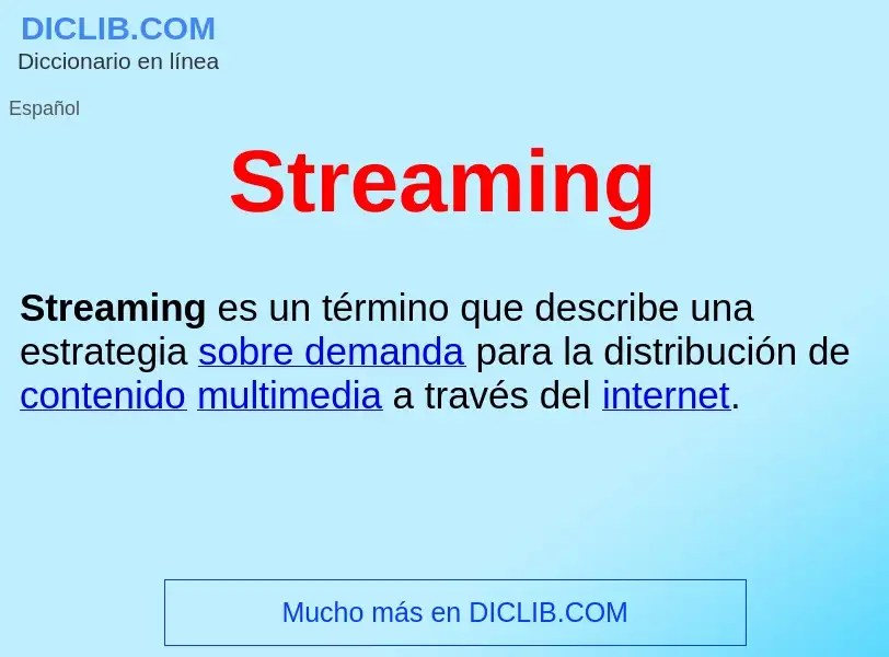 What is Streaming  - meaning and definition