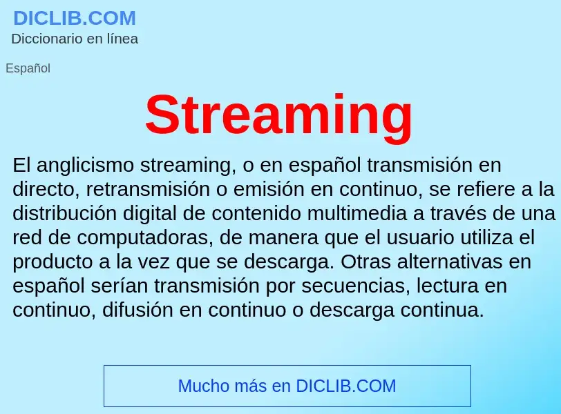 Wat is Streaming - definition