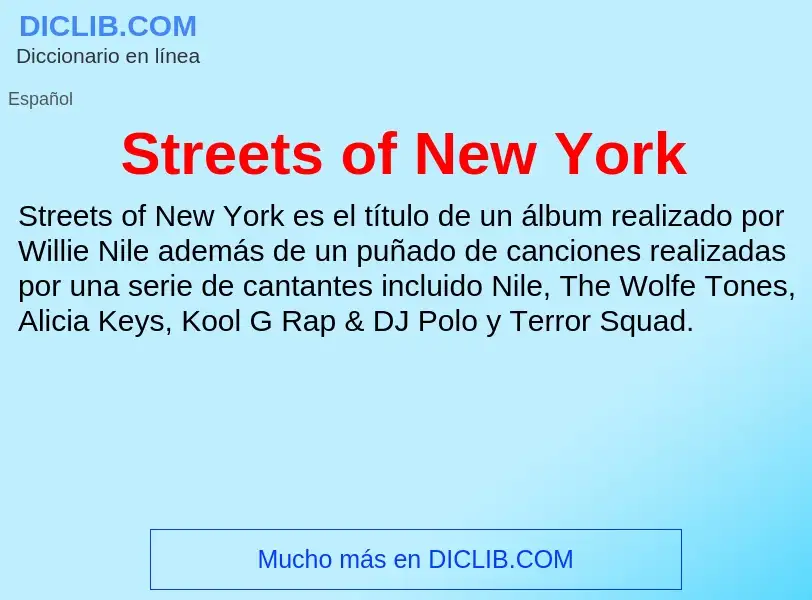 Τι είναι Streets of New York - ορισμός