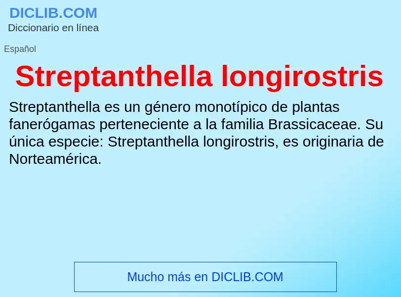 Τι είναι Streptanthella longirostris - ορισμός