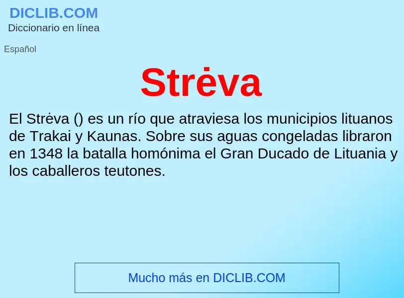 ¿Qué es Strėva? - significado y definición