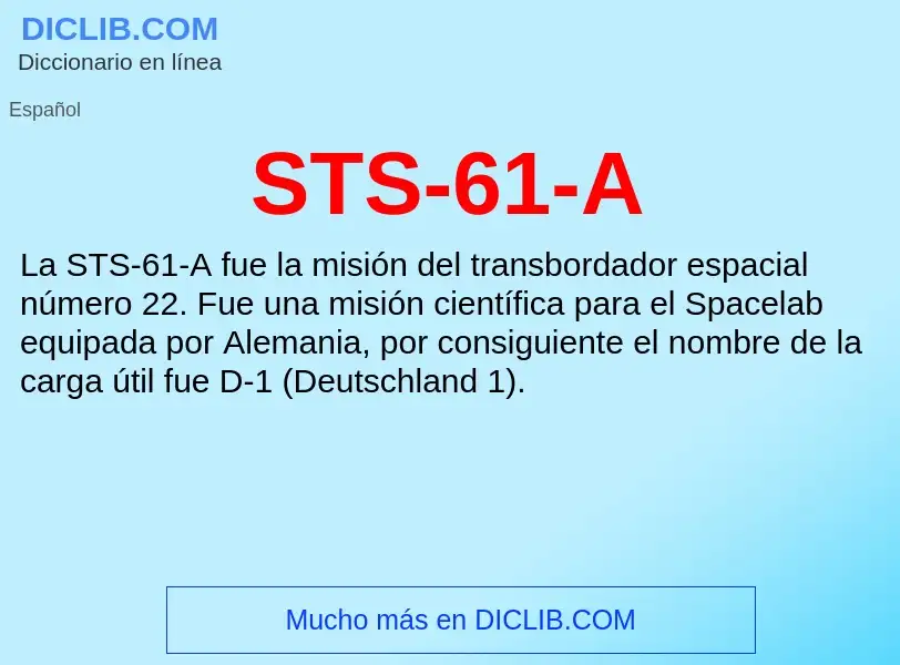 Что такое STS-61-A - определение