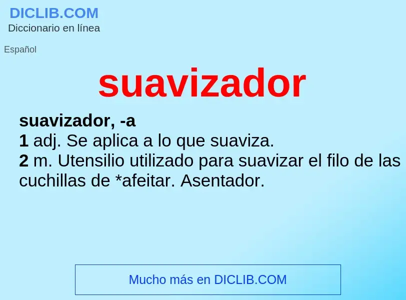 What is suavizador - definition