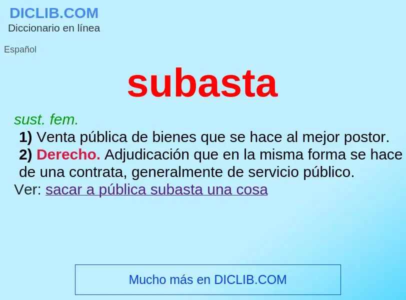 O que é subasta - definição, significado, conceito