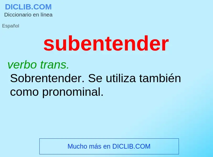 Что такое subentender - определение