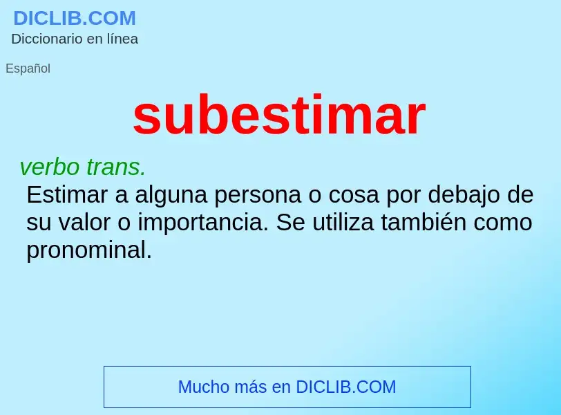 What is subestimar - definition