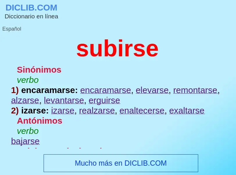 What is subirse - meaning and definition