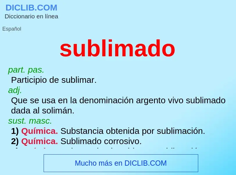 What is sublimado - meaning and definition