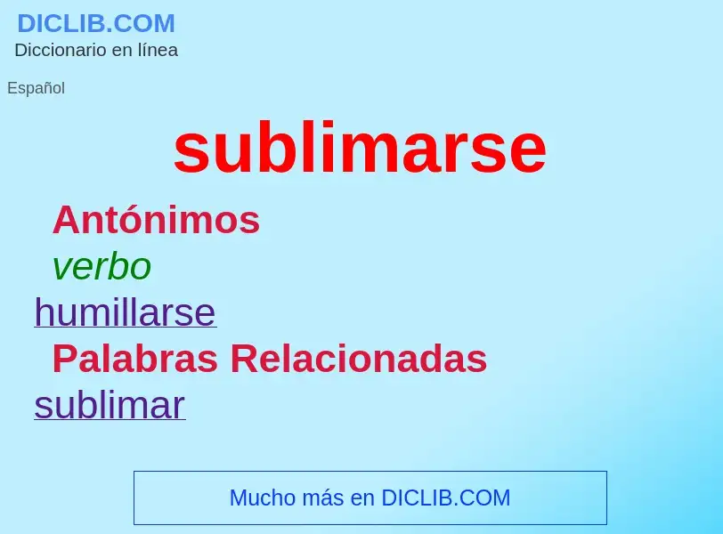 What is sublimarse - definition