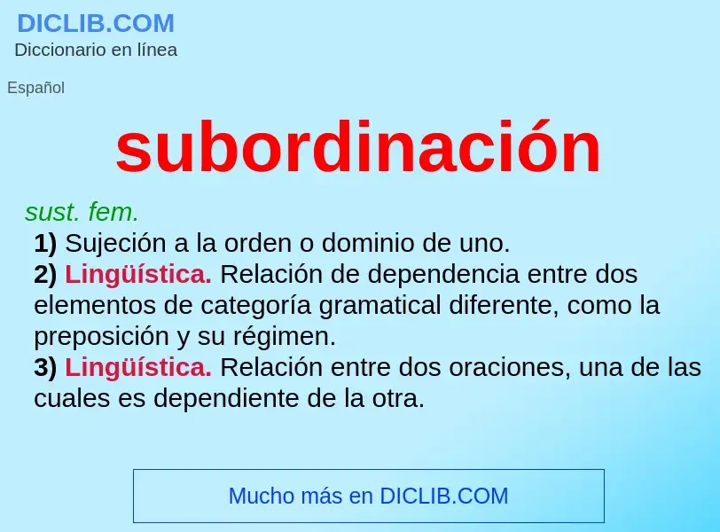 Was ist subordinación - Definition