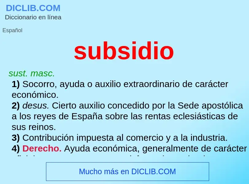 What is subsidio - definition