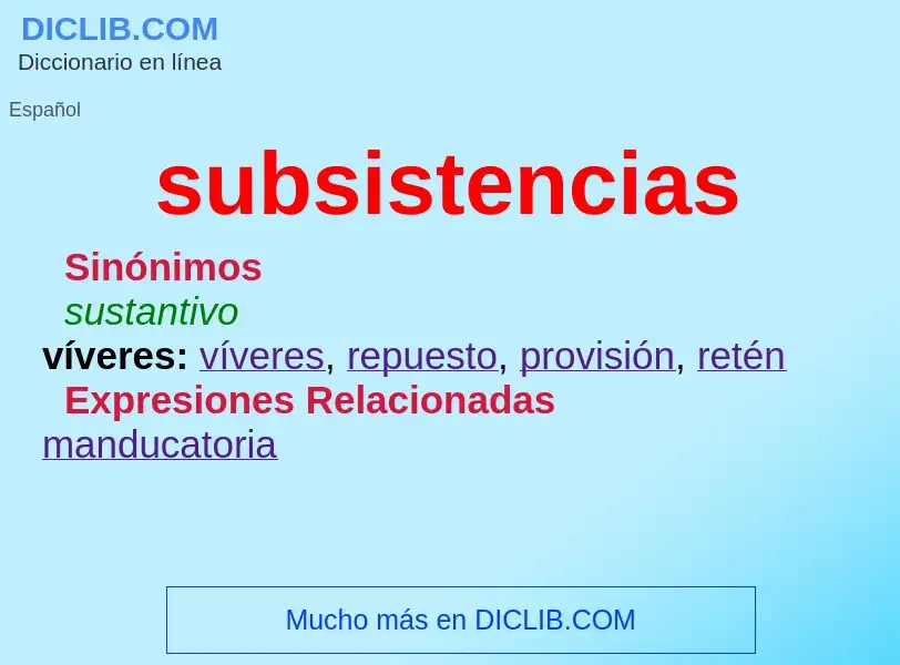 Che cos'è subsistencias - definizione