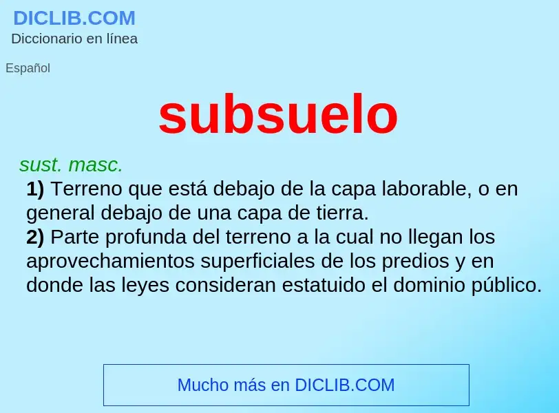 O que é subsuelo - definição, significado, conceito