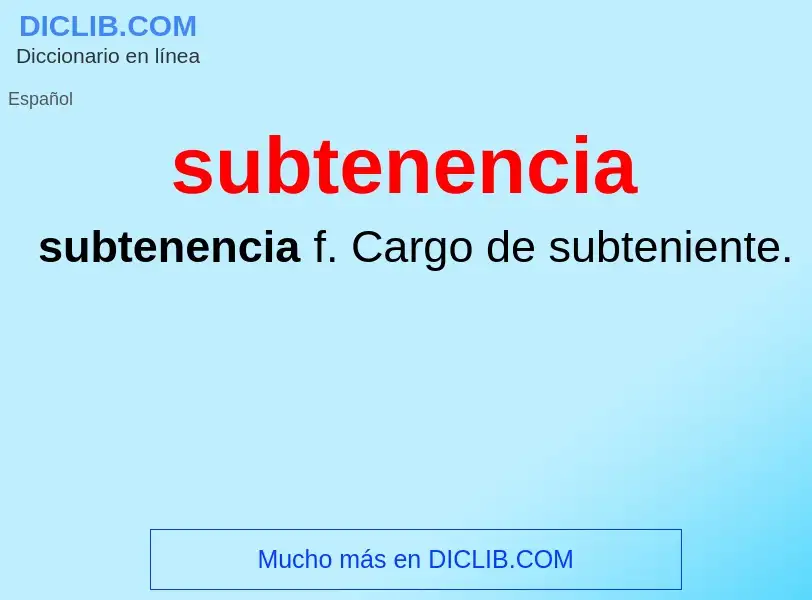 Что такое subtenencia - определение