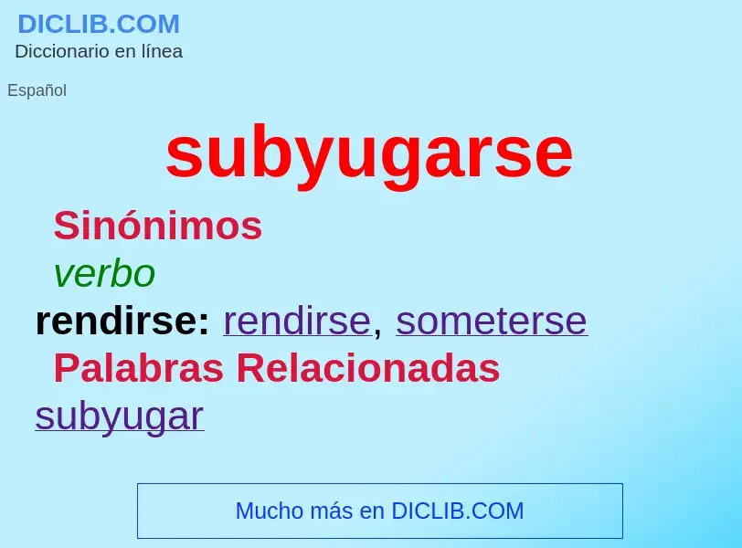 What is subyugarse - definition