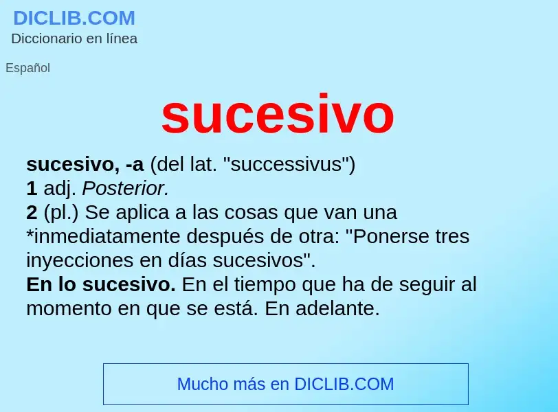 What is sucesivo - definition