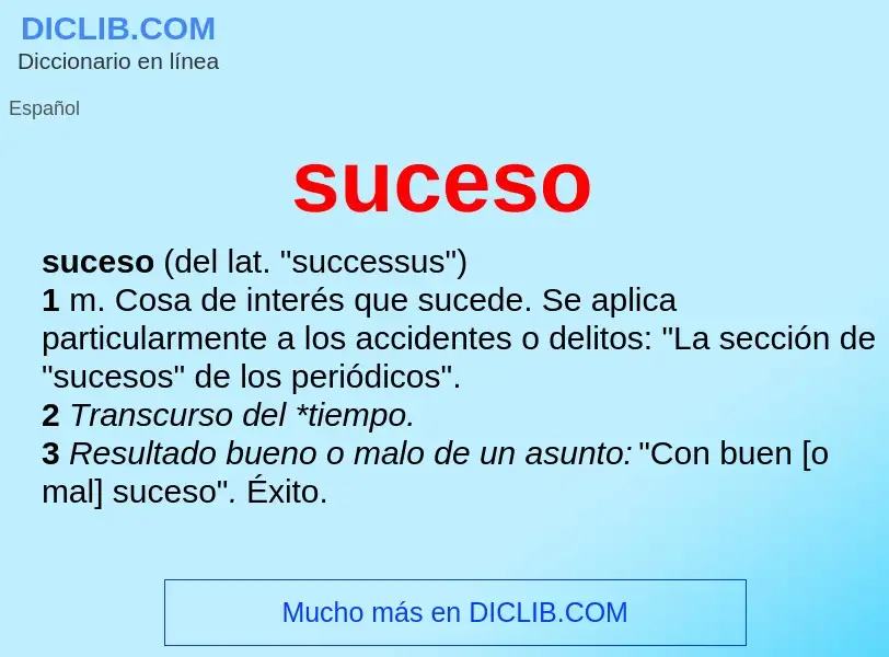 What is suceso - meaning and definition