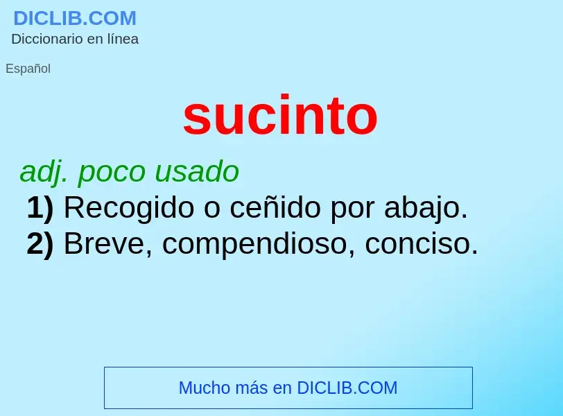 What is sucinto - definition