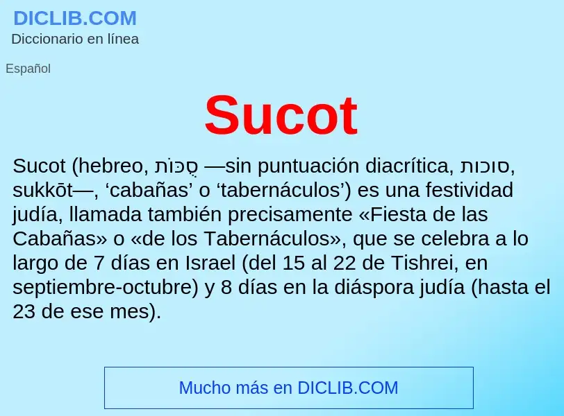 What is Sucot - meaning and definition