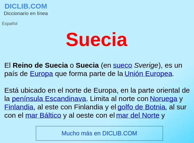 O que é Suecia  - definição, significado, conceito