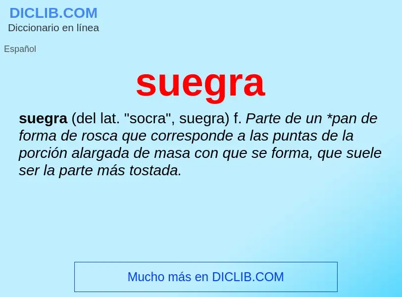 ¿Qué es suegra? - significado y definición