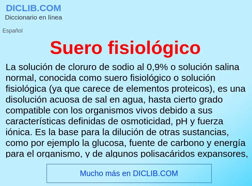 ¿Qué es Suero fisiológico? - significado y definición