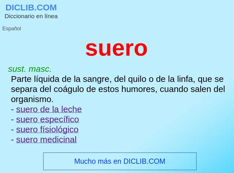 ¿Qué es suero? - significado y definición