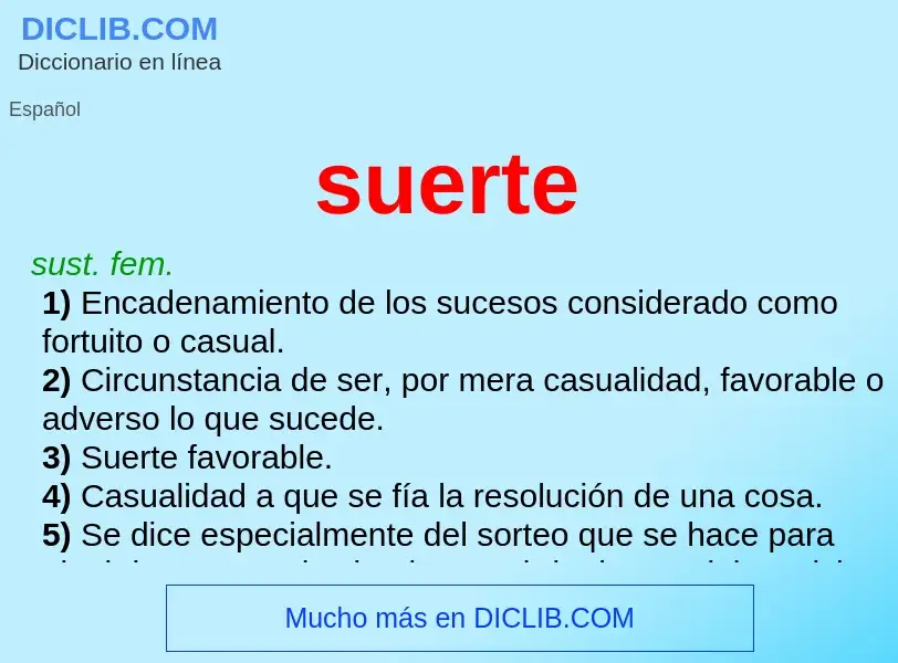 O que é suerte - definição, significado, conceito