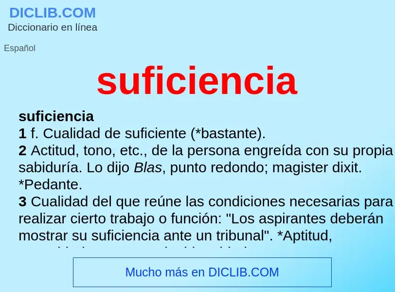 What is suficiencia - meaning and definition