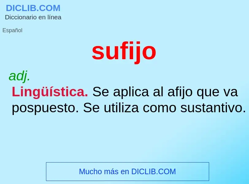 ¿Qué es sufijo? - significado y definición