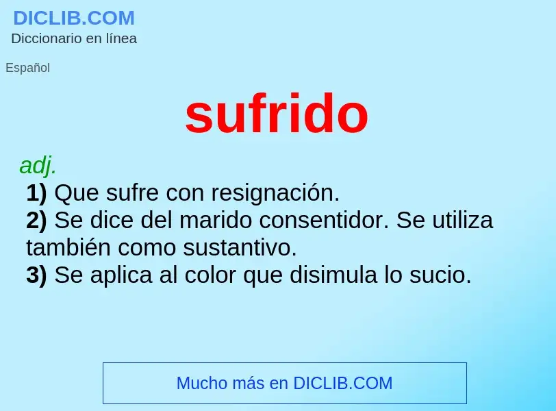 What is sufrido - definition