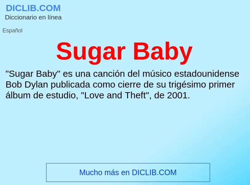 Что такое Sugar Baby - определение