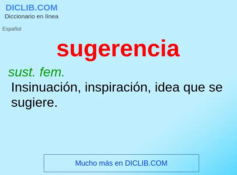 Wat is sugerencia - definition