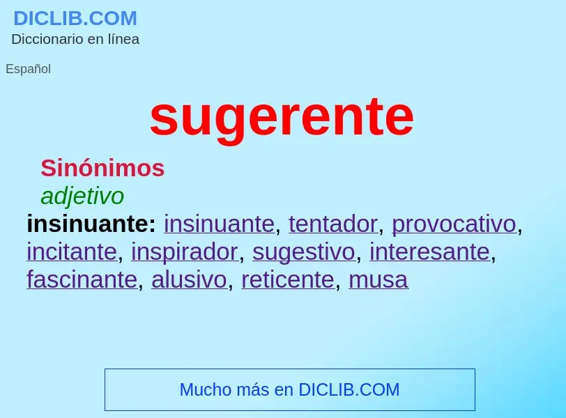 What is sugerente - meaning and definition