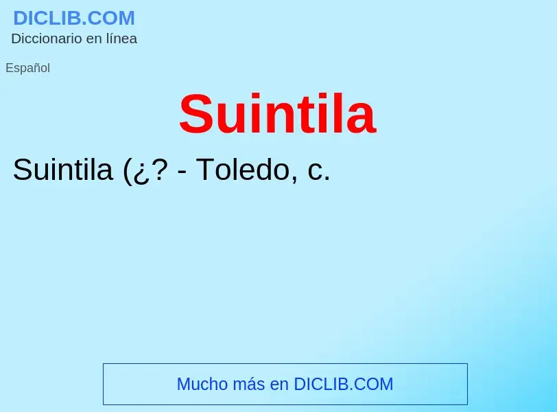 ¿Qué es Suintila? - significado y definición