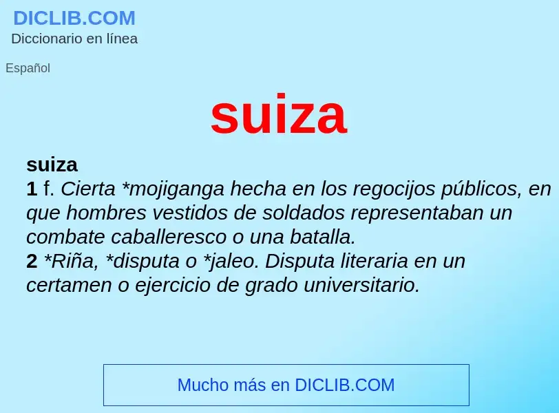 Che cos'è suiza - definizione