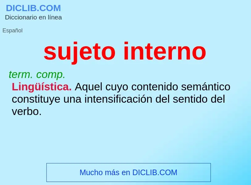 O que é sujeto interno - definição, significado, conceito