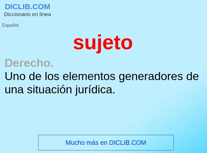 O que é sujeto - definição, significado, conceito