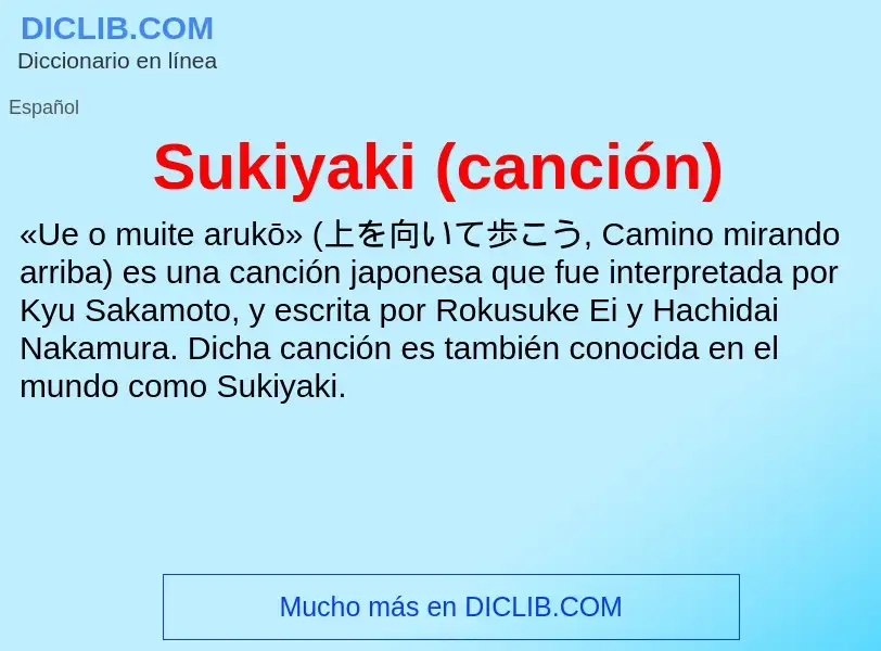 Wat is Sukiyaki (canción) - definition