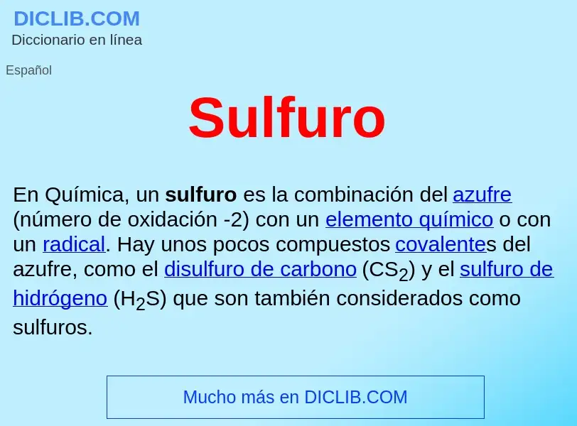 ¿Qué es Sulfuro ? - significado y definición