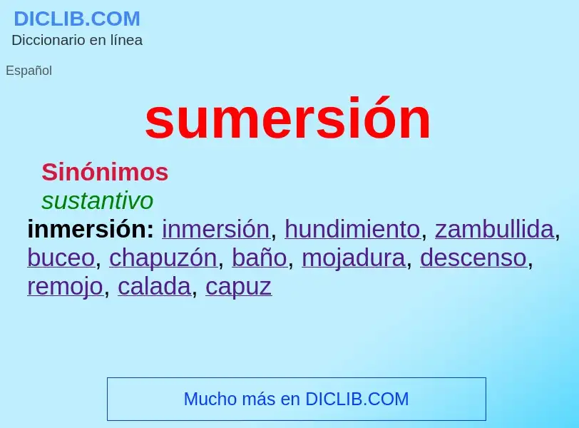 What is sumersión - meaning and definition