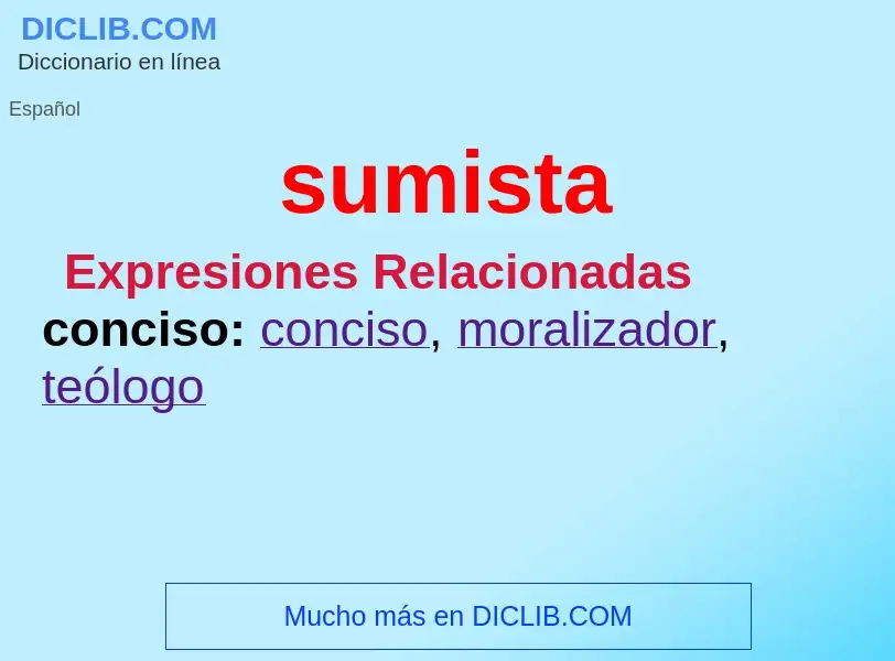 ¿Qué es sumista? - significado y definición